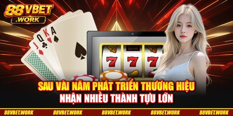 Sau vài năm phát triển thương hiệu nhận nhiều thành tựu lớn Sau vài năm phát triển thương hiệu nhận nhiều thành tựu lớn